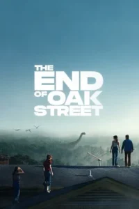 The End of Oak Street (2026) Bangla Subtitle – দ্য এন্ড অব ওক স্ট্রিট
